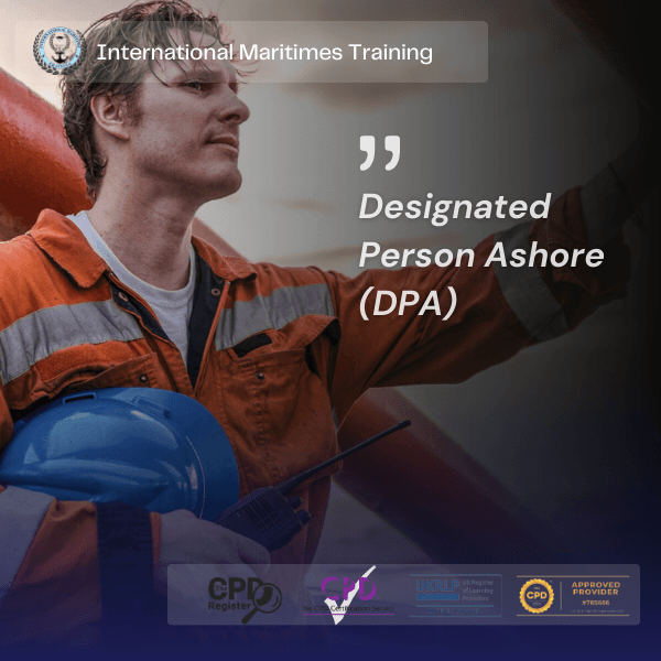 Designated Person Ashore (DPA)