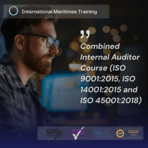 Combined Internal Auditor Course (ISO 9001:2015, ISO 14001:2015 and ISO 45001:2018)