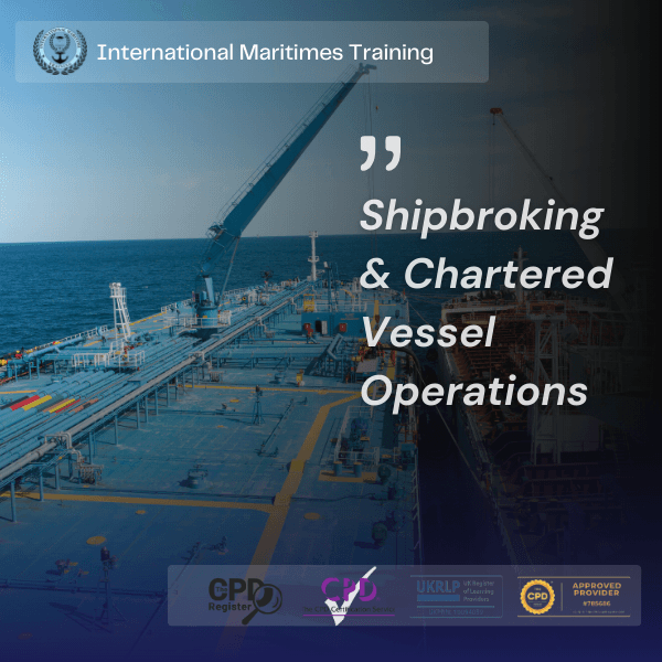 Shipbroking & Chartered Vessel Operations